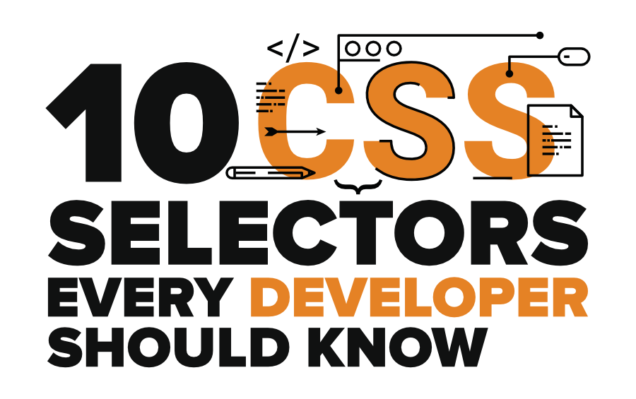 10个CSS选择器，每个开发人员都应该知道