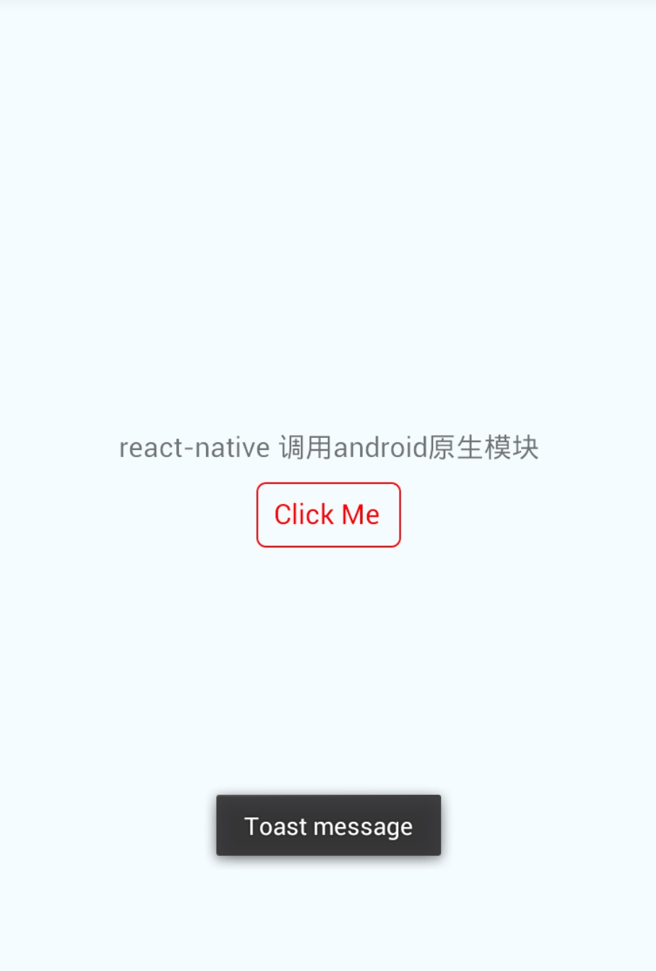 React Native 调用 iOS / Android (Toast) 原生模块学习笔记
