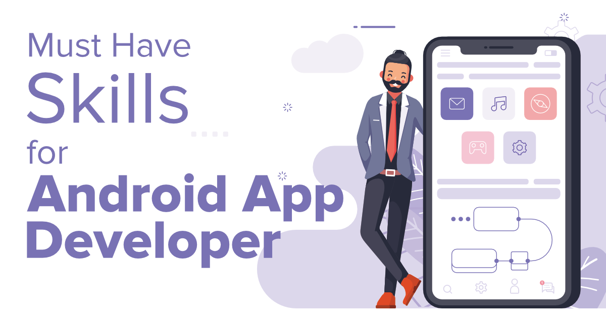 成为Android应用程序开发人员的8项技能
